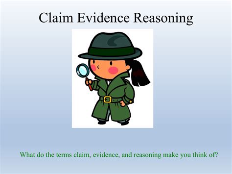 Writing Explanation Part 1: Claims, Evidence and Reasoning .